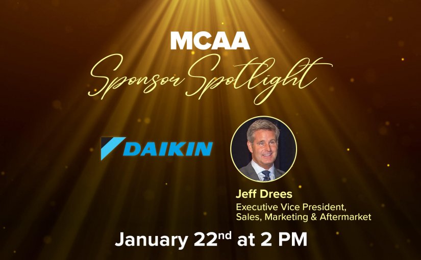 Meet Jeff Drees, Executive Vice President, Daikin Applied Americas, in MCAA’s Sponsor Spotlight Episode 9