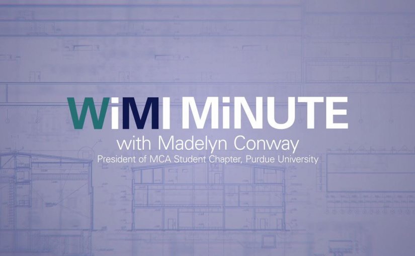 WiMI Minute – Meet the Women of WiMI: Madelyn Conway