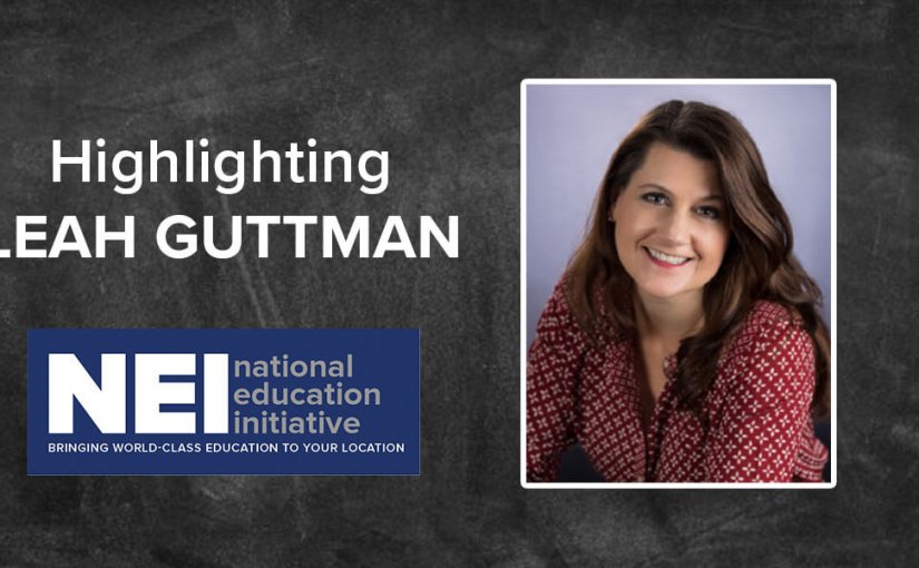 Enhance Your Company’s Training & Leadership and Meet Your Financial Objectives with Skills from NEI Instructor Leah Guttman