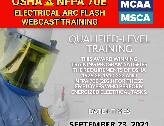 The Next Qualified Level Arc Flash Safety Training Webinars Scheduled for September 23, 2021