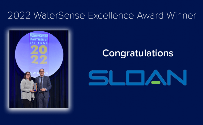 Sloan Wins 2022 WaterSense Excellence Award