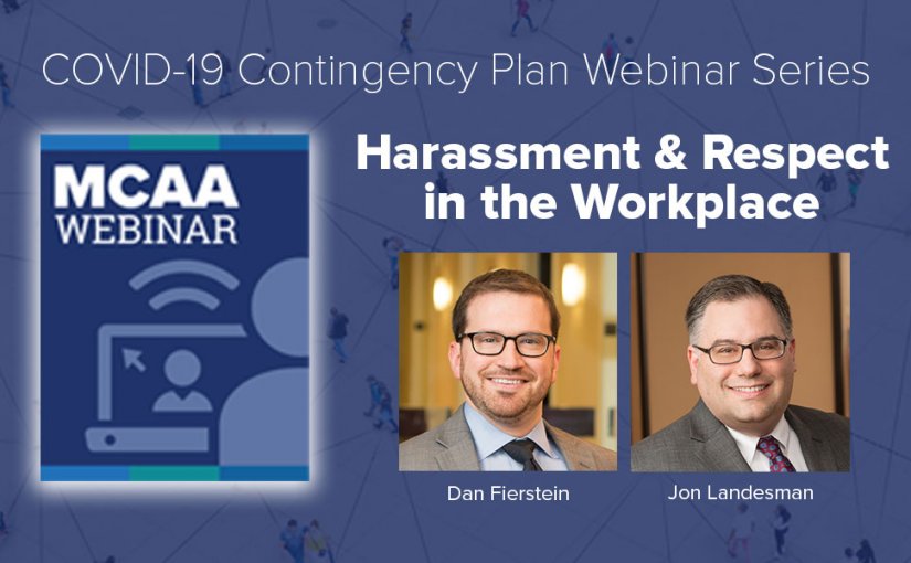 Webinar #25: Harassment & Respect in the Workplace – Jon Landesman & Dan Fierstein