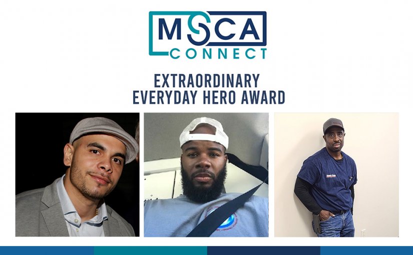 Spotlighting 2020 MSCA Extraordinary Everyday Hero Awardees