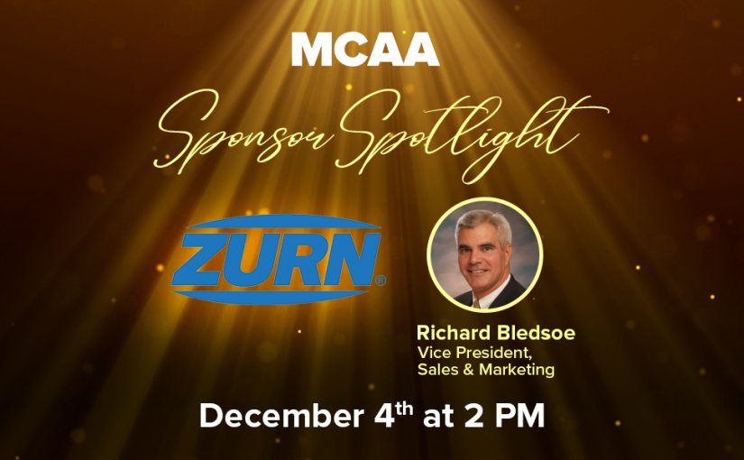 MCAA’s Sponsor Spotlight Episode Five Welcomes Richard Bledsoe, Zurn Industries