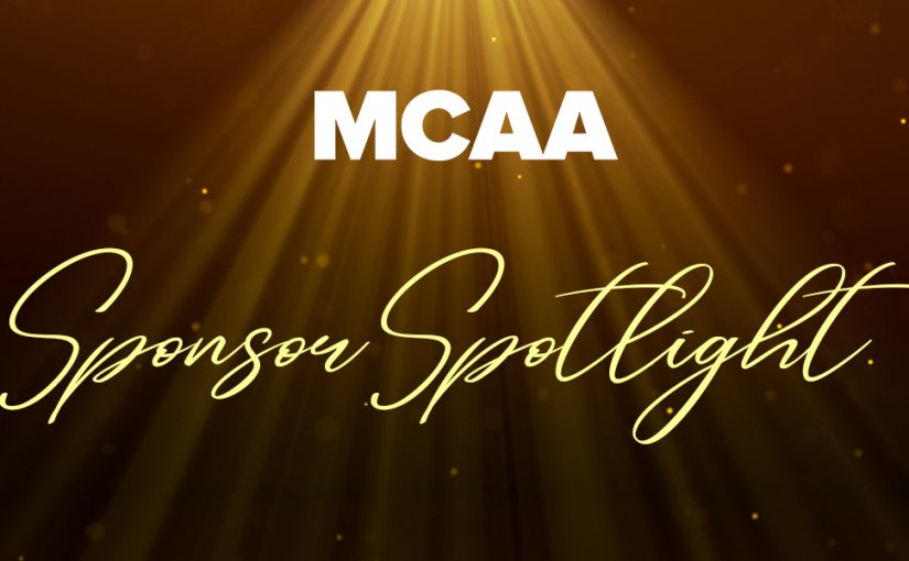 MCAA’s Sponsor Spotlight Series Concludes