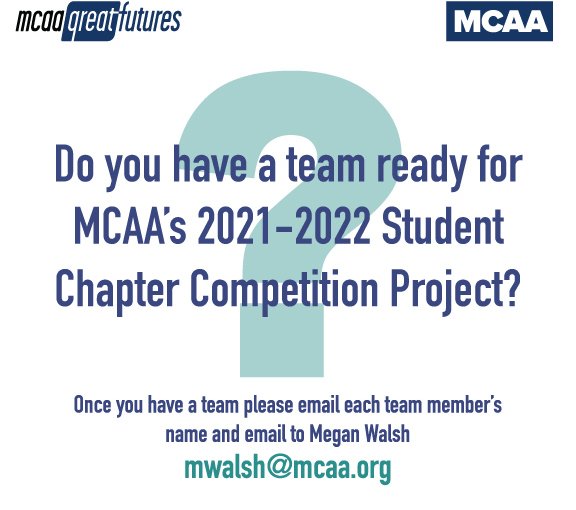 Is Your Team Ready For MCAA’s 2021-2022 Student Chapter Competition Project?