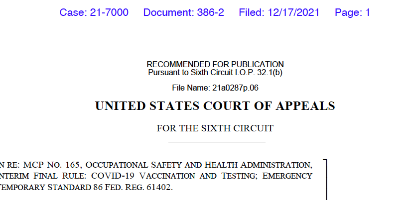 ETS NEWS 12/17/21 – 6th Circuit Dissolved the Stay of the OSHA ETS, Emergency Stay Application Filed, New Compliance Deadlines