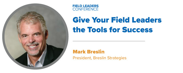 Give Your Field Leaders the Tools for Success at the 2024 Field Leaders Conference