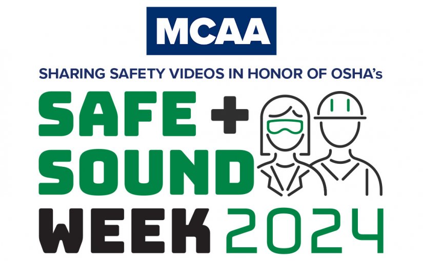 MCAA Shares Safety & Health Videos to Support OSHA Safe + Sound Week