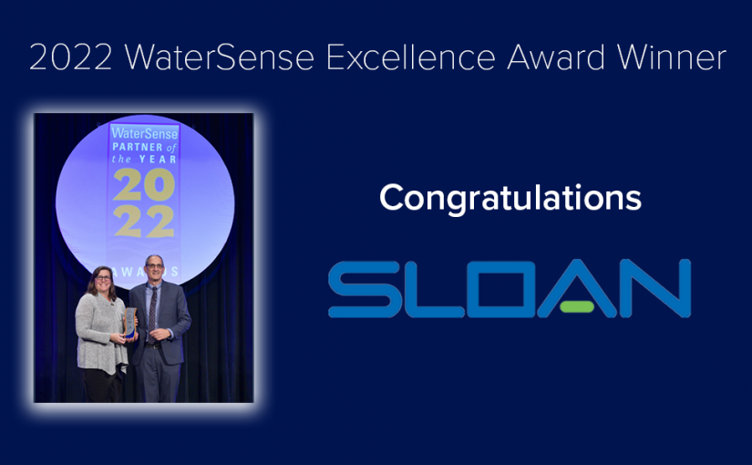 Sloan Wins 2022 WaterSense Excellence Award