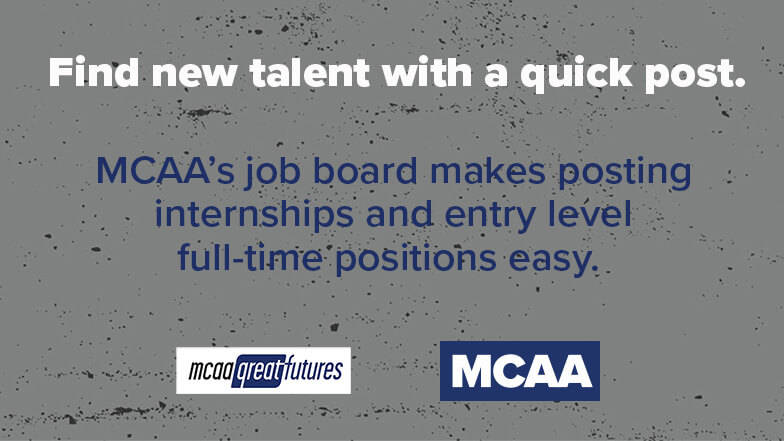 Easily Find New Talent with a Quick Post on the MCAA GreatFutures Job Board