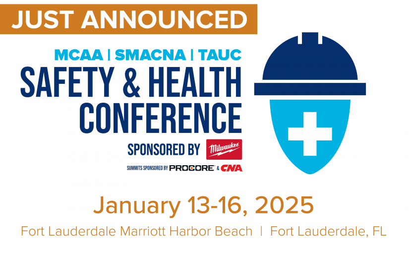 MCAA Partners with SMACNA & TAUC for the Biggest Construction Safety Event of the Year